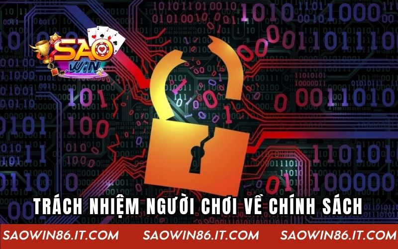 Trách nhiệm của người chơi về chính sách bảo mật SAOWIN